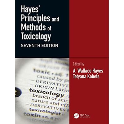 Hayes' Principles and Methods in Toxicology (1-2) - Publicité Hayes' Principles and Methods in Toxicology (1-2) - Publicité