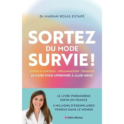 Rojas, Marian Sortez du mode survie !: Le guide pour apprendre à aller mieux - Publicité Rojas, Marian Sortez du mode survie !: Le guide pour apprendre à aller mieux - Publicité