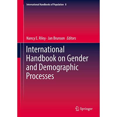 International Handbook on Gender and Demographic Processes - Publicité International Handbook on Gender and Demographic Processes - Publicité
