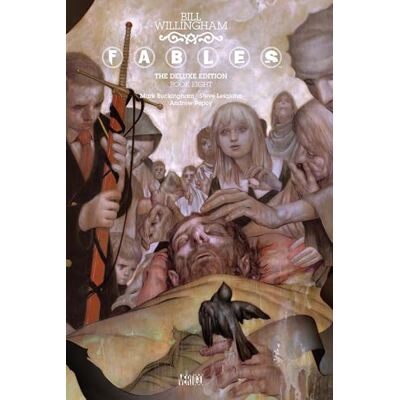 Willingham, Bill Fables: The Deluxe Edition Book Eight- - Publicité Willingham, Bill Fables: The Deluxe Edition Book Eight- - Publicité