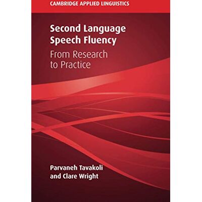 Tavakoli, Parvaneh Second Language Speech Fluency - Publicité Tavakoli, Parvaneh Second Language Speech Fluency - Publicité