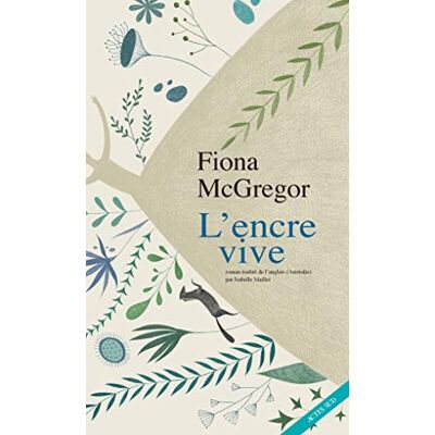 Mcgregor, Fiona L'Encre vive - Publicité Mcgregor, Fiona L'Encre vive - Publicité