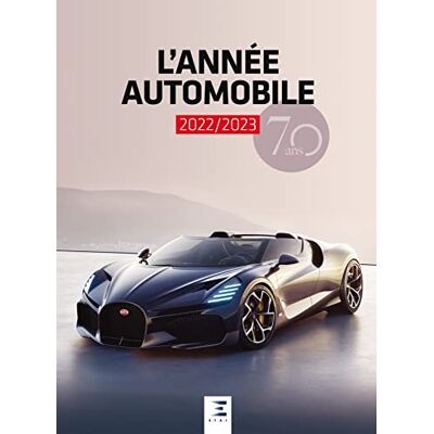 Collectif L'année automobile (2022/2023) 70 ans - Publicité Collectif L'année automobile (2022/2023) 70 ans - Publicité
