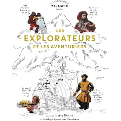 Dhoquois, Anne Les explorateurs et les aventuriers - Publicité Dhoquois, Anne Les explorateurs et les aventuriers - Publicité