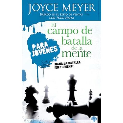 Meyer, Joyce El Campo De Batalla De La Mente / Battlefield of the Mind for Teens - Publicité Meyer, Joyce El Campo De Batalla De La Mente / Battlefield of the Mind for Teens - Publicité