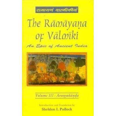 Goldman, Robert The Ramayana of Valmiki: v. 3: Aranyakanda - Publicité Goldman, Robert The Ramayana of Valmiki: v. 3: Aranyakanda - Publicité