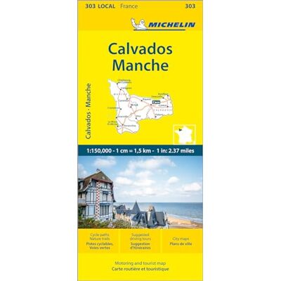 Calvados Manche Michelin Local Map 303: Map - Publicité Calvados Manche Michelin Local Map 303: Map - Publicité
