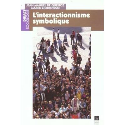 PUR INTERACTIONNISME SYMBOLIQUE - Publicité PUR INTERACTIONNISME SYMBOLIQUE - Publicité