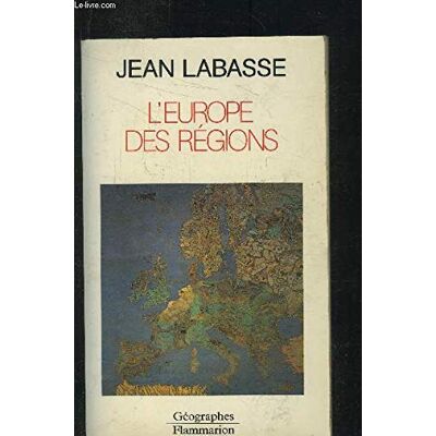 Labasse, Jean L'Europe des régions - Publicité Labasse, Jean L'Europe des régions - Publicité