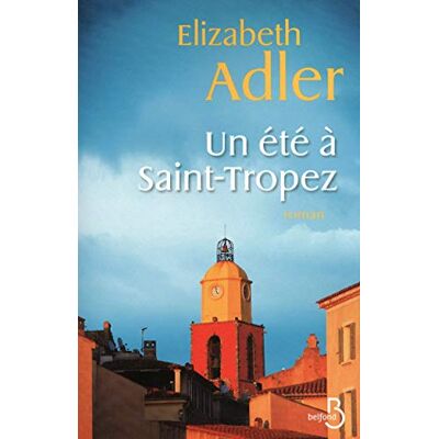 Adler, Elizabeth Un été à Saint-Tropez - Publicité Adler, Elizabeth Un été à Saint-Tropez - Publicité