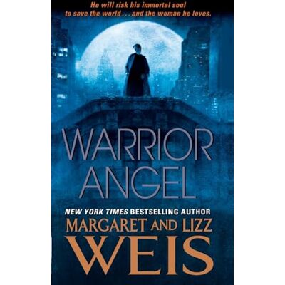 Weis, Margaret Warrior Angel: A Breathtaking Paranormal Romance Where Impossible Love and a Betrayed Knights Templar Battle Darkness to Save Mankind - Publicité Weis, Margaret Warrior Angel: A Breathtaking Paranormal Romance Where Impossible Love and a Betrayed Knights Templar Battle Darkness to Save Mankind - Publicité