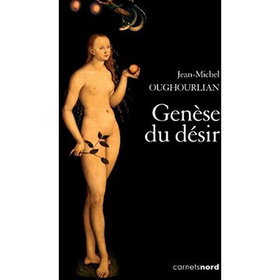 Jean-Michel Oughourlian Genèse du désir - Publicité Jean-Michel Oughourlian Genèse du désir - Publicité