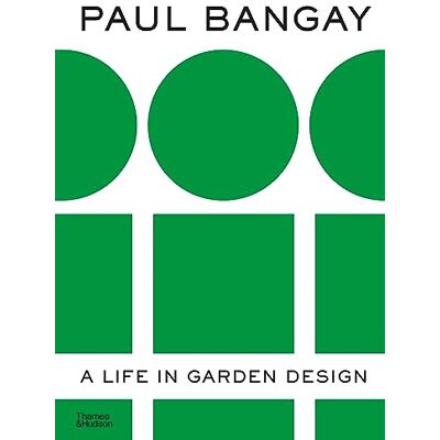 Xxx Paul Bangay: A Life in Garden Design /anglais - Publicité Xxx Paul Bangay: A Life in Garden Design /anglais - Publicité