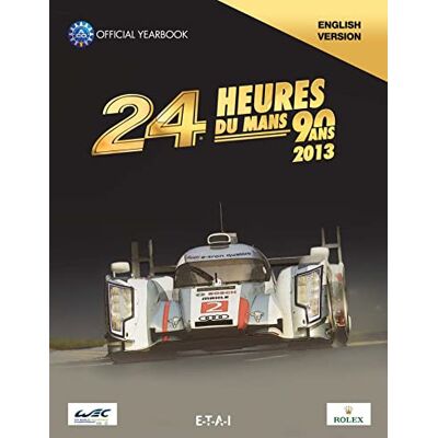 Teissèdre, Jean-Marc Livre/book 9782726897287 Véhicule Miniature Modèle À L'échelle Livres 24 Heures Du Mans 2013 Livre Officiel (gb) Echelle 1/1 - Publicité Teissèdre, Jean-Marc Livre/book 9782726897287 Véhicule Miniature Modèle À L'échelle Livres 24 Heures Du Mans 2013 Livre Officiel (gb) Echelle 1/1 - Publicité