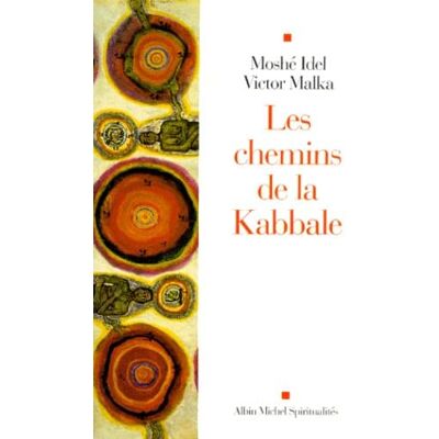 Idel, Moshe Les Chemins de la Kabbale - Publicité Idel, Moshe Les Chemins de la Kabbale - Publicité