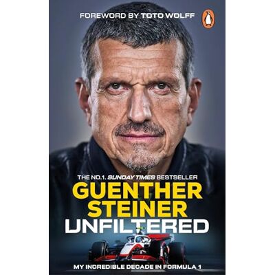 Steiner, Guenther Unfiltered: The Sunday Times bestseller from the F1 sensation, as seen on Netflix’s Drive to Survive - Publicité Steiner, Guenther Unfiltered: The Sunday Times bestseller from the F1 sensation, as seen on Netflix’s Drive to Survive - Publicité