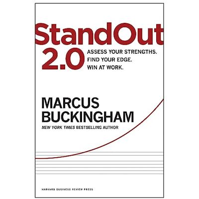 Buckingham, Marcus Standout 2.0: Assess Your Strengths, Find Your Edge, Win at Work- - Publicité Buckingham, Marcus Standout 2.0: Assess Your Strengths, Find Your Edge, Win at Work- - Publicité