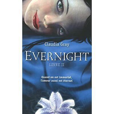 Gray, Claudia 2. Evernight - Publicité Gray, Claudia 2. Evernight - Publicité