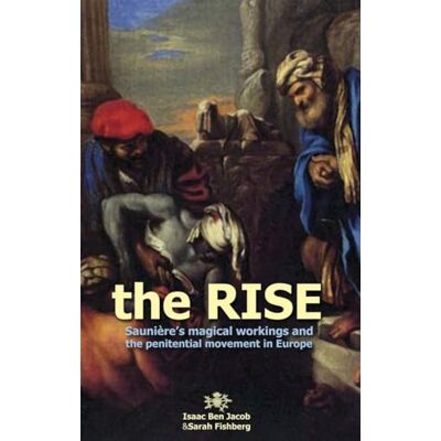 Jacob, Isaac ben The Rise: Sauniere's Magical Workings and the Penitential Movement in Europe - Publicité Jacob, Isaac ben The Rise: Sauniere's Magical Workings and the Penitential Movement in Europe - Publicité