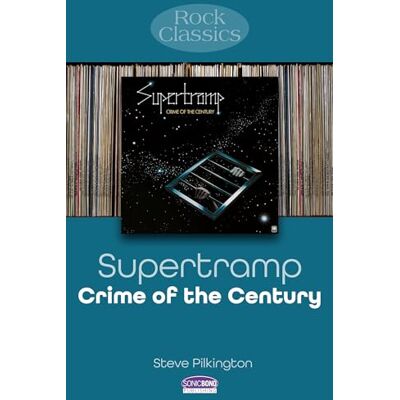 Pilkington, Steve Supertramp Crime of the Century: Rock Classics - Publicité Pilkington, Steve Supertramp Crime of the Century: Rock Classics - Publicité