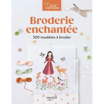 Collectif Broderie enchantée: 500 modèles à broder - Publicité Collectif Broderie enchantée: 500 modèles à broder - Publicité