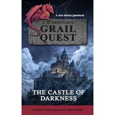 Brennan, J.H. Grailquest The Castle of Darkness: A Solo Fantasy Gamebook - Publicité Brennan, J.H. Grailquest The Castle of Darkness: A Solo Fantasy Gamebook - Publicité