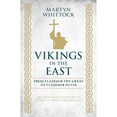 Whittock, Martyn Vikings in the East - Publicité Whittock, Martyn Vikings in the East - Publicité