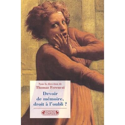 Devoir De Memoire, Droit A L'Oubli ? - Publicité Devoir De Memoire, Droit A L'Oubli ? - Publicité