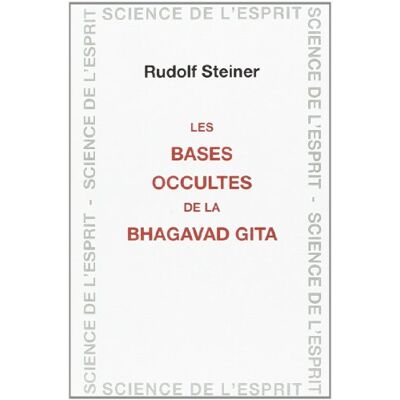 Steiner Les bases occultes de la Bhagavad Gita - Publicité Steiner Les bases occultes de la Bhagavad Gita - Publicité