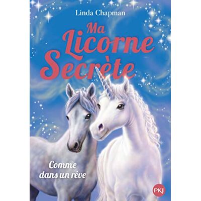 Chapman, Linda Ma licorne secrète tome 02 : Comme dans un rêve - Publicité Chapman, Linda Ma licorne secrète tome 02 : Comme dans un rêve - Publicité