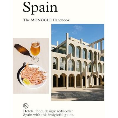 XXX Spain : The Monocle Handbook /anglais - Publicité XXX Spain : The Monocle Handbook /anglais - Publicité