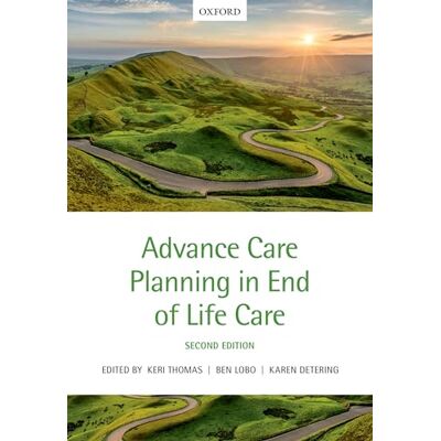 Advance Care Planning in End of Life Care - Publicité Advance Care Planning in End of Life Care - Publicité