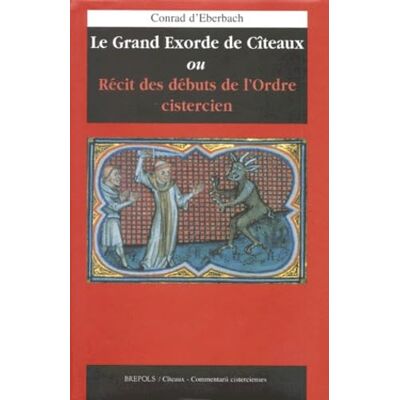 D, EBERBACH C GRAND EXORDE DE CITEAUX (LE) - Publicité D, EBERBACH C GRAND EXORDE DE CITEAUX (LE) - Publicité