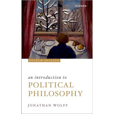 Wolff, Jonathan An Introduction to Political Philosophy - Publicité Wolff, Jonathan An Introduction to Political Philosophy - Publicité