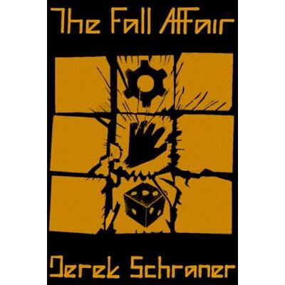 Schraner, Derek The Fall Affair: a Break system gamebook - Publicité Schraner, Derek The Fall Affair: a Break system gamebook - Publicité