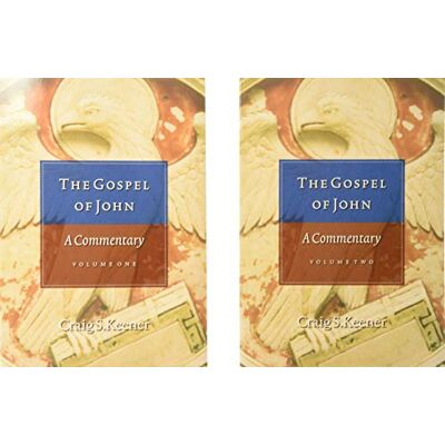 Keener, Craig S. The Gospel of John: A Commentary - Publicité Keener, Craig S. The Gospel of John: A Commentary - Publicité