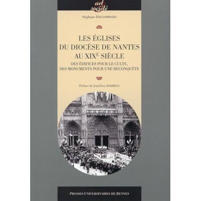 PUR EGLISES DU DIOCESE DE NANTES AU XIXE SIECLE - Publicité PUR EGLISES DU DIOCESE DE NANTES AU XIXE SIECLE - Publicité