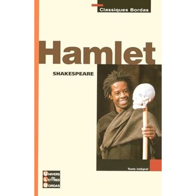 Ledda, Sylvain Classiques Bordas Hamlet Shakespeare - Publicité Ledda, Sylvain Classiques Bordas Hamlet Shakespeare - Publicité