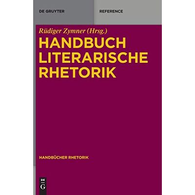 Handbuch Literarische Rhetorik - Publicité Handbuch Literarische Rhetorik - Publicité