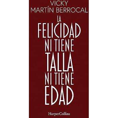 Martín Berrocal, Vicky La felicidad ni tiene talla ni tiene edad - Publicité Martín Berrocal, Vicky La felicidad ni tiene talla ni tiene edad - Publicité