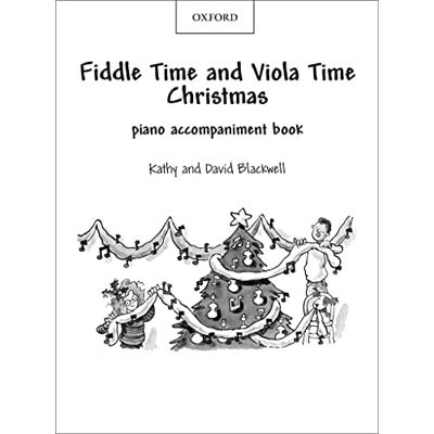 Blackwell Fiddle time & viola time christmas piano - Publicité Blackwell Fiddle time & viola time christmas piano - Publicité