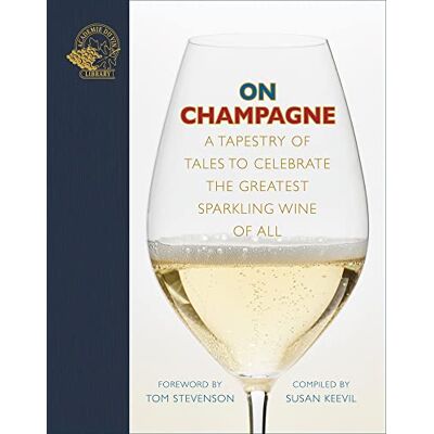 Keevil, Susan/stevens On Champagne /anglais - Publicité Keevil, Susan/stevens On Champagne /anglais - Publicité