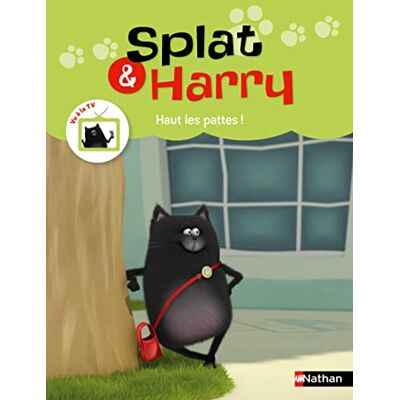 Bourdaud, Laure-Elisabeth Haut les pattes ! Album Splat & Harry Dès 4 ans - Publicité Bourdaud, Laure-Elisabeth Haut les pattes ! Album Splat & Harry Dès 4 ans - Publicité