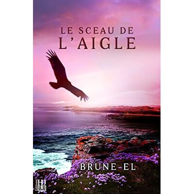 El, Brune Le sceau de l'aigle - Publicité El, Brune Le sceau de l'aigle - Publicité