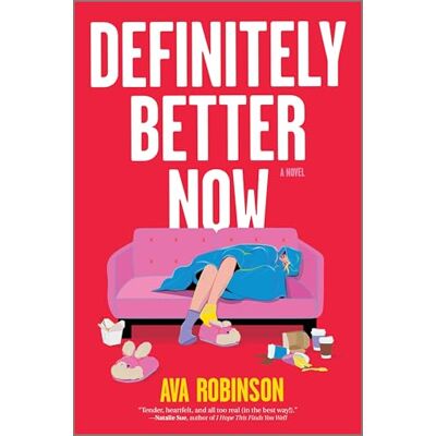 Robinson, Ava Definitely Better Now: A Novel – A Relatable Contemporary Romance About Messy Family Dynamics - Publicité Robinson, Ava Definitely Better Now: A Novel – A Relatable Contemporary Romance About Messy Family Dynamics - Publicité