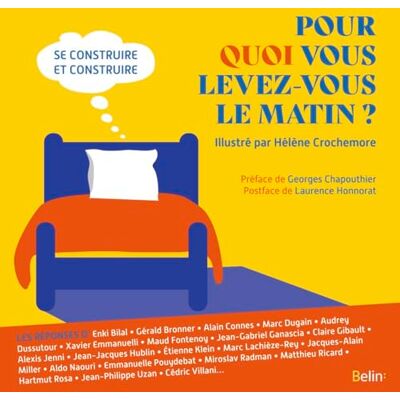 Collectif Pour quoi vous levez-vous le matin ?: Se construire et construire - Publicité Collectif Pour quoi vous levez-vous le matin ?: Se construire et construire - Publicité