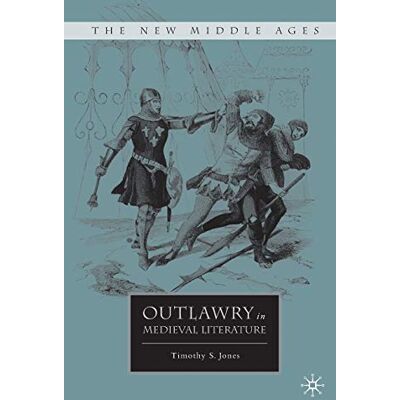 Jones, T. Outlawry in Medieval Literature - Publicité Jones, T. Outlawry in Medieval Literature - Publicité