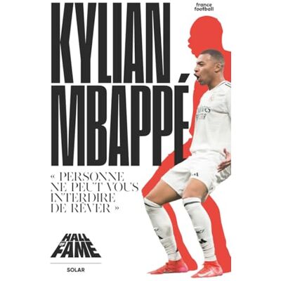 France Football Kylian Mbappé "Personne ne peut vous interdire de rêver - Publicité France Football Kylian Mbappé "Personne ne peut vous interdire de rêver - Publicité
