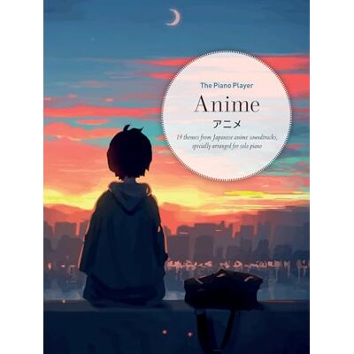 Various The Piano Player: Anime - Publicité Various The Piano Player: Anime - Publicité