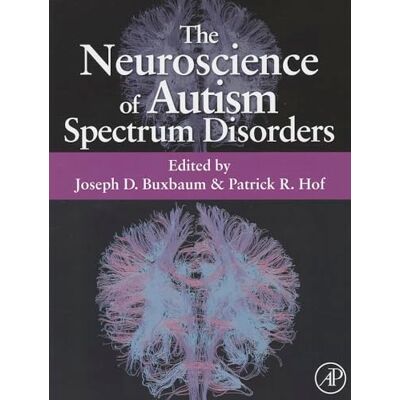 The Neuroscience of Autism Spectrum Disorders - Publicité The Neuroscience of Autism Spectrum Disorders - Publicité